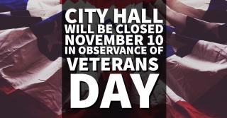 City Hall is Closed for Veterans Day