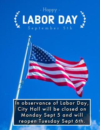 City Hall is Closed for Labor Day
